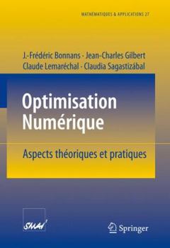 Paperback Optimisation Numerique: Aspects Theoriques Et Pratiques [French] Book