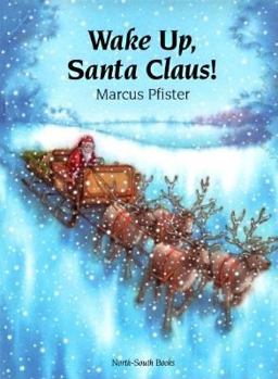 Hardcover Wake Up Santa Claus! Book