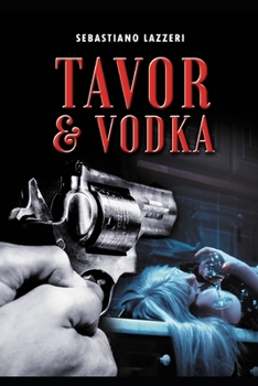 Paperback Tavor&Vodka: Una storia pulp [Italian] Book