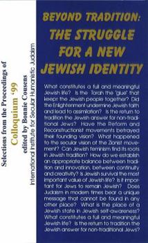 Spiral-bound Beyond Tradition: The Struggle for a New Jewish Identity Book