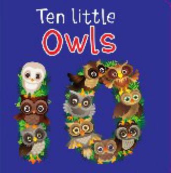 Board book TEN LITTLE OWLS Book