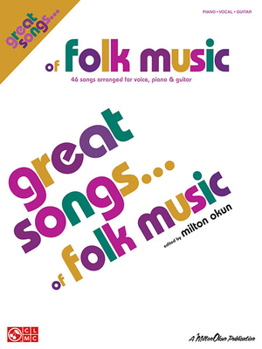 Great Songs of Folk Music: Piano/Vocal/Guitar Songbook (Great Songs)