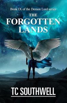 The Forgotten Lands - Book #9 of the Demon Lord