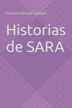 Paperback Historias de SARA [Spanish] Book