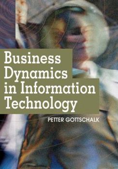Hardcover Business Dynamics in Information Technology Book