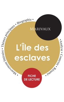 Paperback Fiche de lecture L'Île des esclaves (Étude intégrale) [French] Book