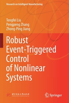 Paperback Robust Event-Triggered Control of Nonlinear Systems Book