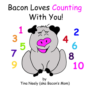 Paperback Bacon Loves Counting With You!! Book