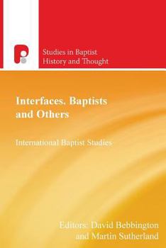 Paperback Interfaces: Baptists and Others Book