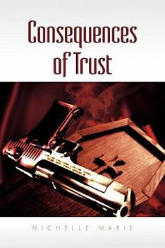 Paperback Consequences of Trust Book