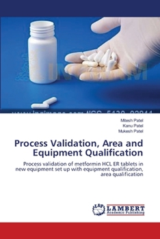 Paperback Process Validation, Area and Equipment Qualification Book