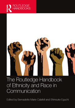 Paperback The Routledge Handbook of Ethnicity and Race in Communication Book