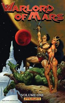 Warlord of Mars Volume 1 - Book  of the Dynamite's Barsoom