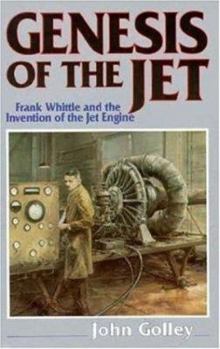 Paperback Genesis: Frank Whittle and the Invention of the Jet Engine Book