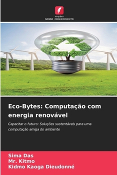 Paperback Eco-Bytes: Computação com energia renovável [Portuguese] Book