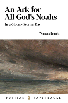Paperback An Ark for All God's Noahs: In a Gloomy, Stormy Day Book