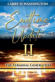 Paperback Endtime Update II (The Terminal Generation) Book