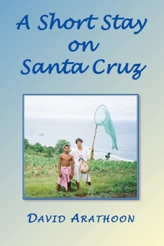 Paperback A Short Stay on Santa Cruz Book