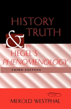 Paperback History and Truth in Hegel's Phenomenology, Third Edition Book