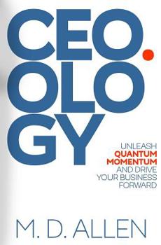 Paperback Ceo.Ology: Powerful Business Strategies. Easy to Execute. Perfect for High Growth Startups! Book