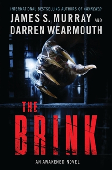 Hardcover The Brink: An Awakened Novel Book