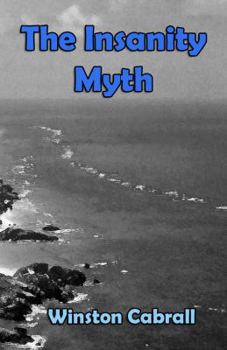 Paperback The Insanity Myth Book