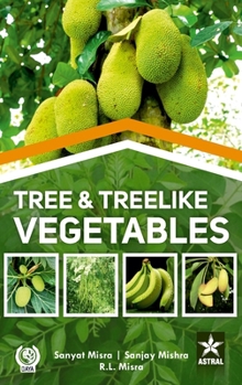 Tree and Treelike Vegetables