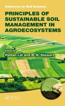 Hardcover Principles of Sustainable Soil Management in Agroecosystems Book