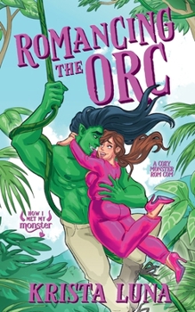 Paperback Romancing the Orc Book