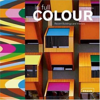 Hardcover In Full Colour: Recent Buildings and Interiors Book