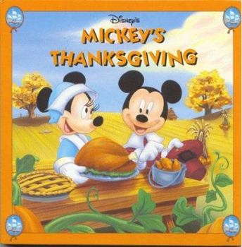 Hardcover Disney's Mickey's Thanksgiving Book