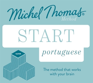 Audio CD Start Portuguese New Edition: Learn Portuguese with the Michel Thomas Method Book