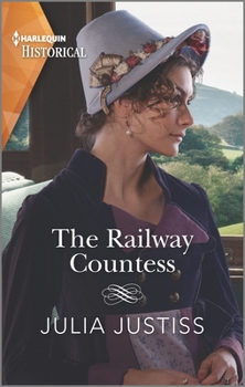 The Railway Countess - Book #2 of the Heirs in Waiting
