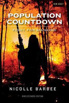 Paperback Population Countdown: Fight for Mankind Book