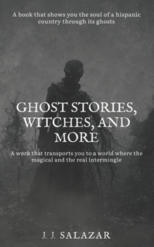 Ghost Stories, Witches, and More