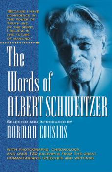 The Words of Albert Schweitzer