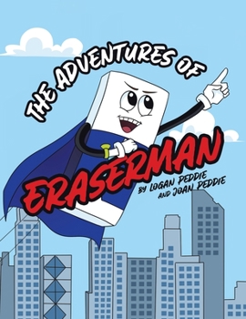 Paperback The Adventures of Eraserman Book