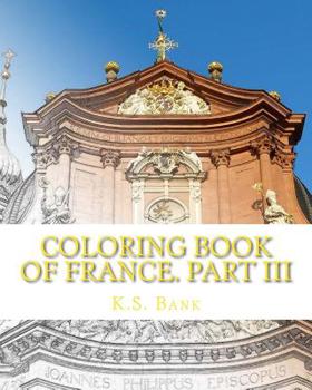 Paperback Coloring Book of France. Part III Book