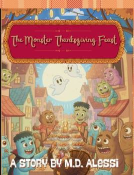Paperback The Monster Thanksgiving Feast Book