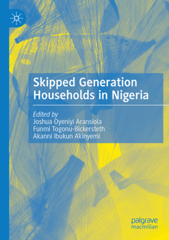 Paperback Skipped Generation Households in Nigeria Book