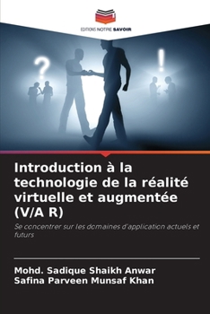 Paperback Introduction à la technologie de la réalité virtuelle et augmentée (V/A R) [French] Book