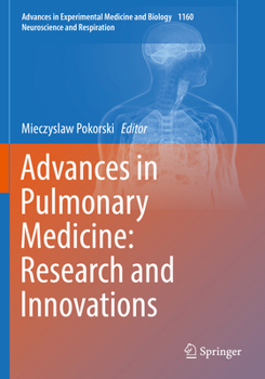 Paperback Advances in Pulmonary Medicine: Research and Innovations Book