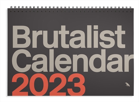Brutalist Calendar 2023