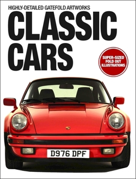 Hardcover Classic Cars: Highly-Detailed Gatefold Artworks Book