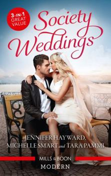 Paperback Society Weddings/The Italian's Deal for I Do/The Greek's Pregnant Bride/The Sicilian's Surprise Wife Book