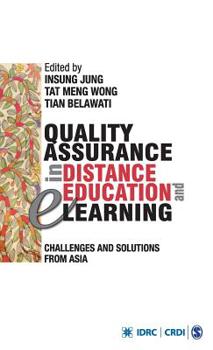 Hardcover Quality Assurance in Distance Education and E-Learning: Challenges and Solutions from Asia Book