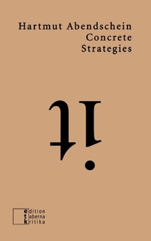Paperback Concrete Strategies: Exercises on "Oblique Strategies" Book
