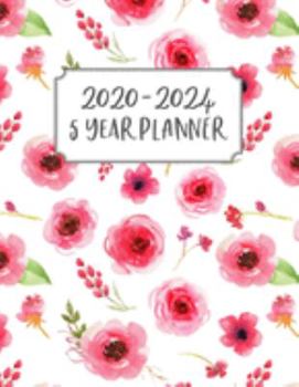 5 Year Planner: 5 Year Calendar Planner for January 2020 - December 2024, Includes Contacts + Notes Page, 60 Month Planner, 5 Year Monthly Planner + Notes Section, Floral, Watercolor, Red and White