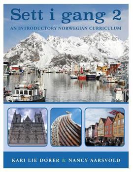 Paperback Sett i gang 2 (Second Edition): An Introductory Norwegian Curriculum [Norwegian] Book