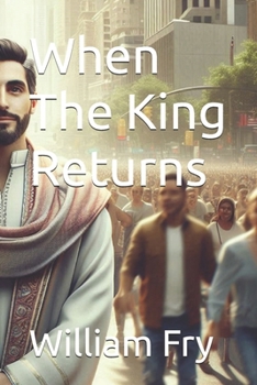 Paperback When The King Returns Book